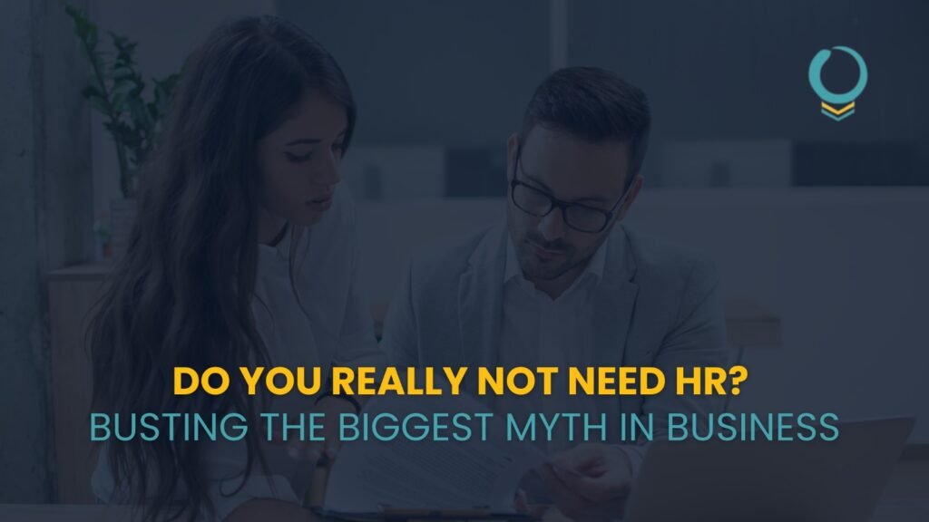 Biggest Myth in Business for HR