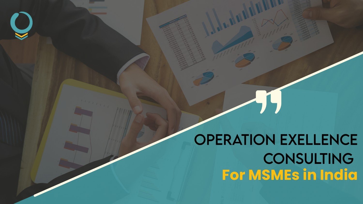 Operational Excellence Consulting for MSMEs in India